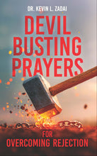 Load image into Gallery viewer, Devil Busting Prayers for Overcoming Rejection