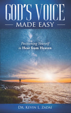 Load image into Gallery viewer, God's Voice Made Easy: Positioning Yourself to Hear from Heaven