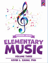Load image into Gallery viewer, Warrior Notes Homeschooling: Music Volume 3
