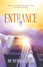 Load image into Gallery viewer, Entrance: Your Supernatural Time of Initiation