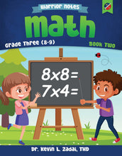 Load image into Gallery viewer, Warrior Notes Homeschooling: Grade Three | Math: Book Two