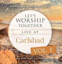 Load image into Gallery viewer, Let's Worship Together: Live at Carlsbad | Vol. 1 -MP3
