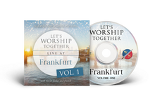 Load image into Gallery viewer, Let's Worship Together: Live At Frankfurt | Vol. 1