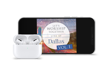 Load image into Gallery viewer, Let's Worship Together: Live At Dallas | Vol. 1 - MP3