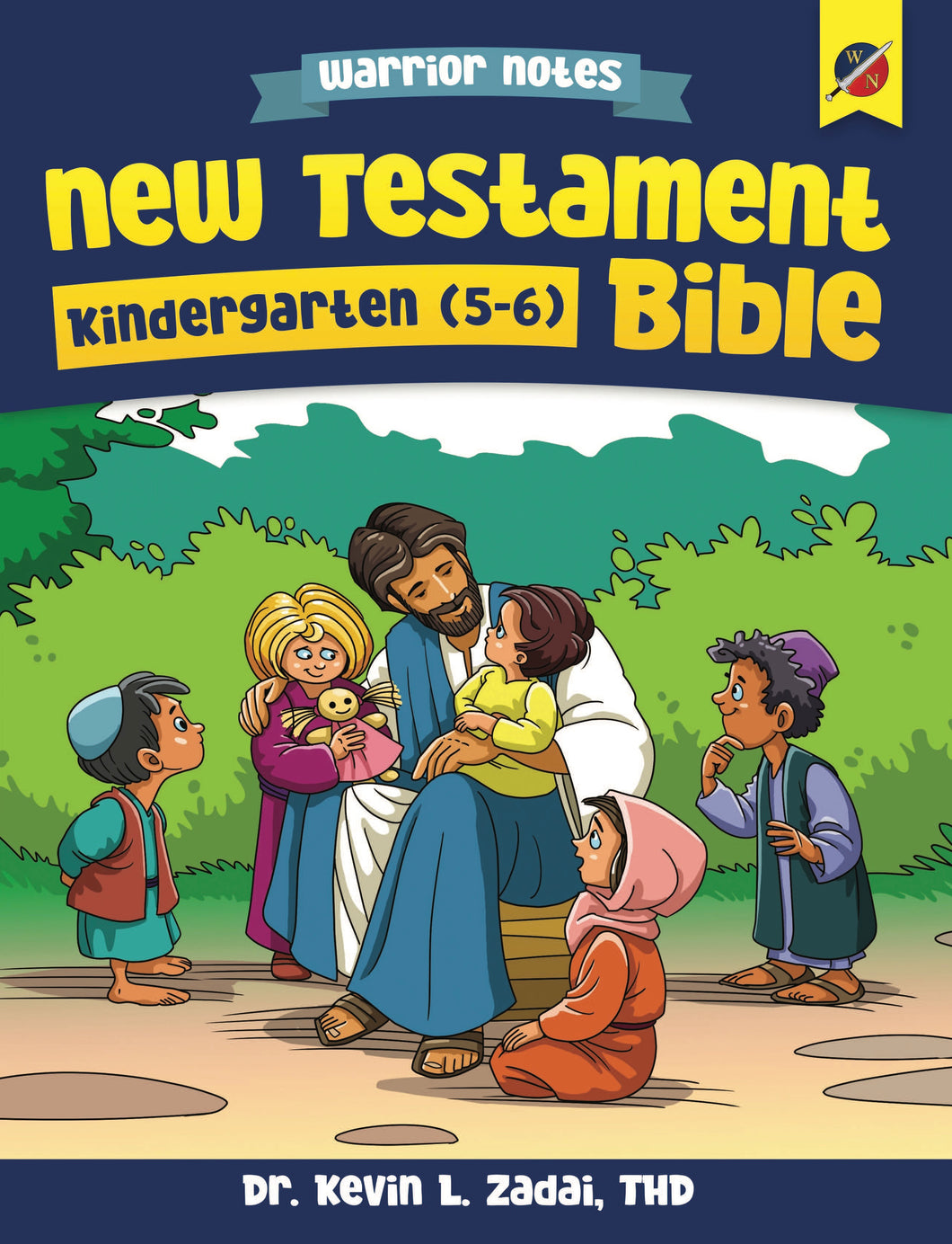 Warrior Notes Homeschooling: Kindergarten_New Testament