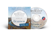 Load image into Gallery viewer, Let's Worship Together: Live At Branson | Vol. 1