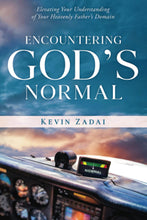 Load image into Gallery viewer, Encountering God's Normal: Elevating Your Understanding Of Your Heavenly Father's Domain