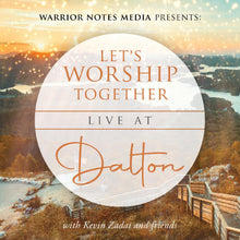 Load image into Gallery viewer, Let's Worship Together: Live At Dalton | Music Bundle Offer