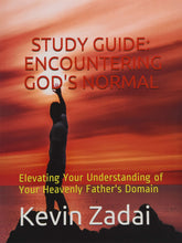 Load image into Gallery viewer, Encountering God's Normal- Study Guide
