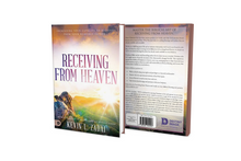Load image into Gallery viewer, Receiving From Heaven: Increasing Your Capacity To Receive From Your Heavenly Father