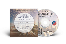 Load image into Gallery viewer, Let's Worship Together: Live At Houston | Vol. 1