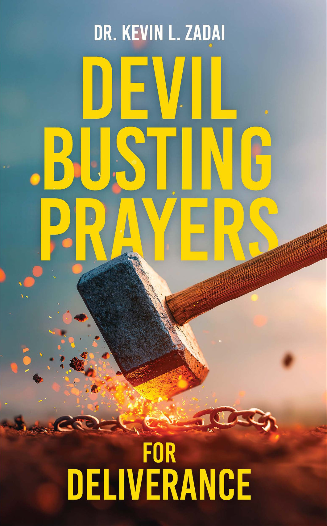 Devil Busting Prayer for Deliverance