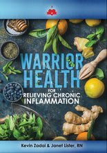 Load image into Gallery viewer, Warrior Health for Relieving Chronic Inflammation
