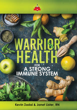 Load image into Gallery viewer, Warrior Health for a Strong Immune System
