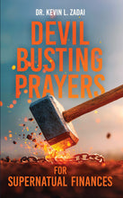 Load image into Gallery viewer, Devil Busting Prayers for Supernatural Finances
