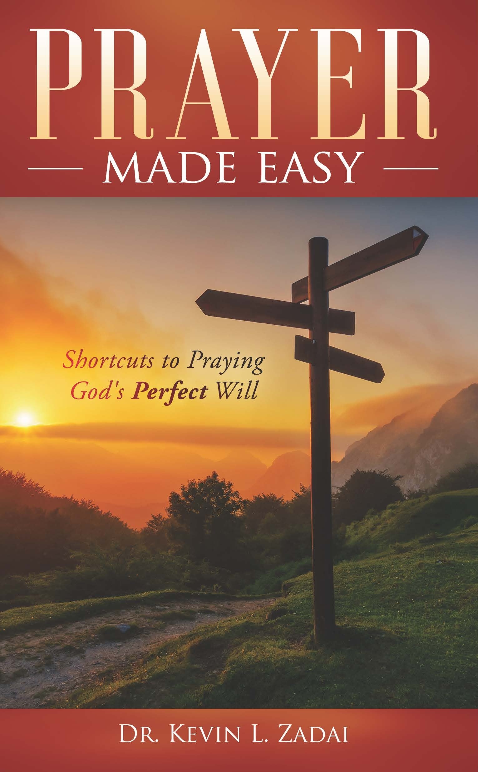 Prayer Made Easy: Shortcuts to Praying God's Perfect Will – Warrior Notes