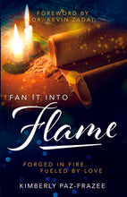 Load image into Gallery viewer, Fan It Into Flame: Forged in Fire, Fueled by Love

