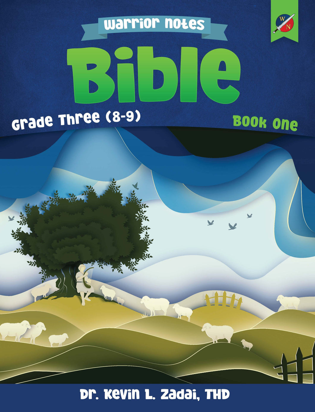 Warrior Notes Homeschooling: Grade Three | Bible: Book One