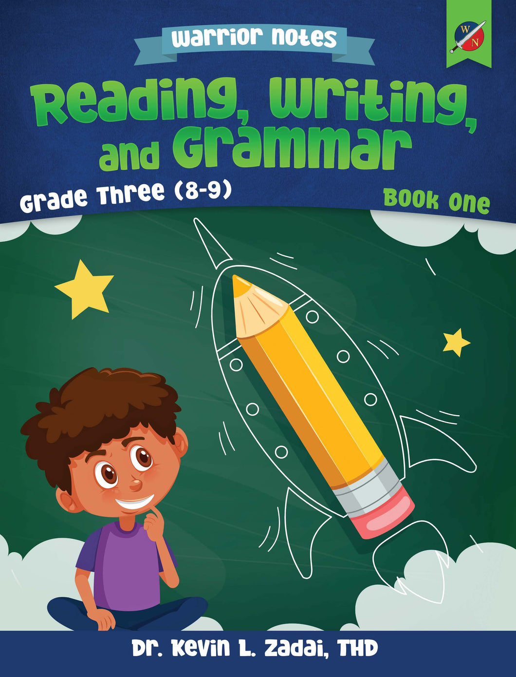 Warrior Notes Homeschooling: Grade Three | ELA: Book One