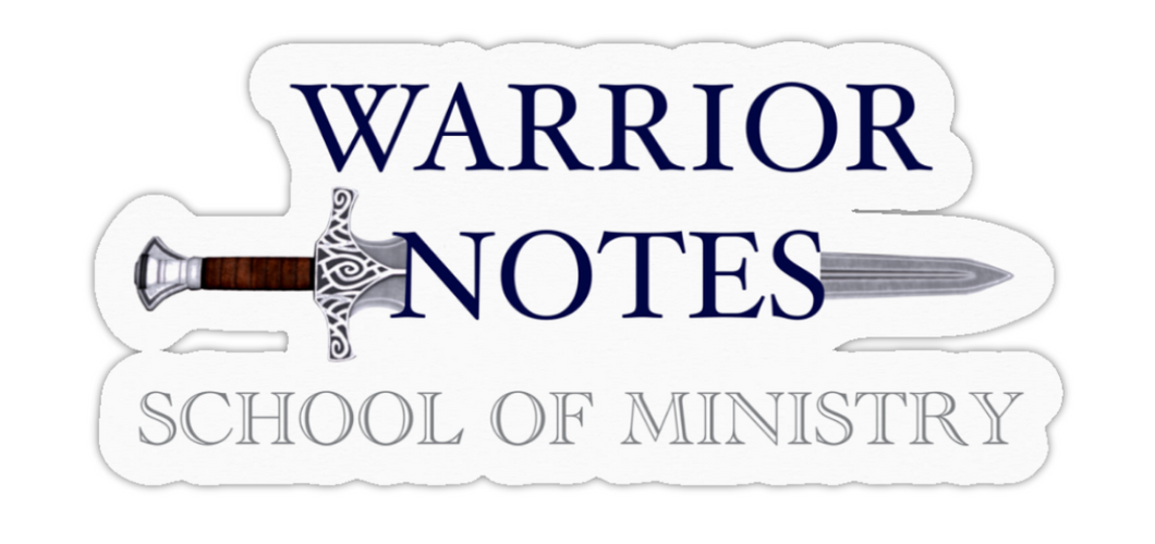 Warrior Notes: School of Ministry | Die- Cut Sticker