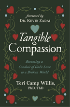 Load image into Gallery viewer, Tangible Compassion: Becoming a Conduit of God's Love to a Broken World
