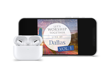 Load image into Gallery viewer, Let&#39;s Worship Together: Live At Dallas | Vol. 1 - MP3

