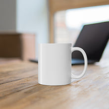 Load image into Gallery viewer, I Want Something That&#39;s Permanent- Ceramic Mug 11oz

