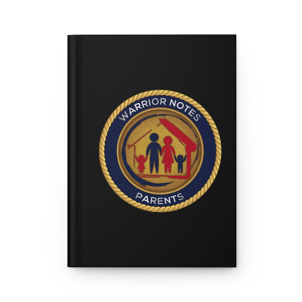 Warrior Notes: Parents -Hardcover Journal Matte