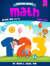 Load image into Gallery viewer, Warrior Notes Homeschooling: Grade One | Math: Book One
