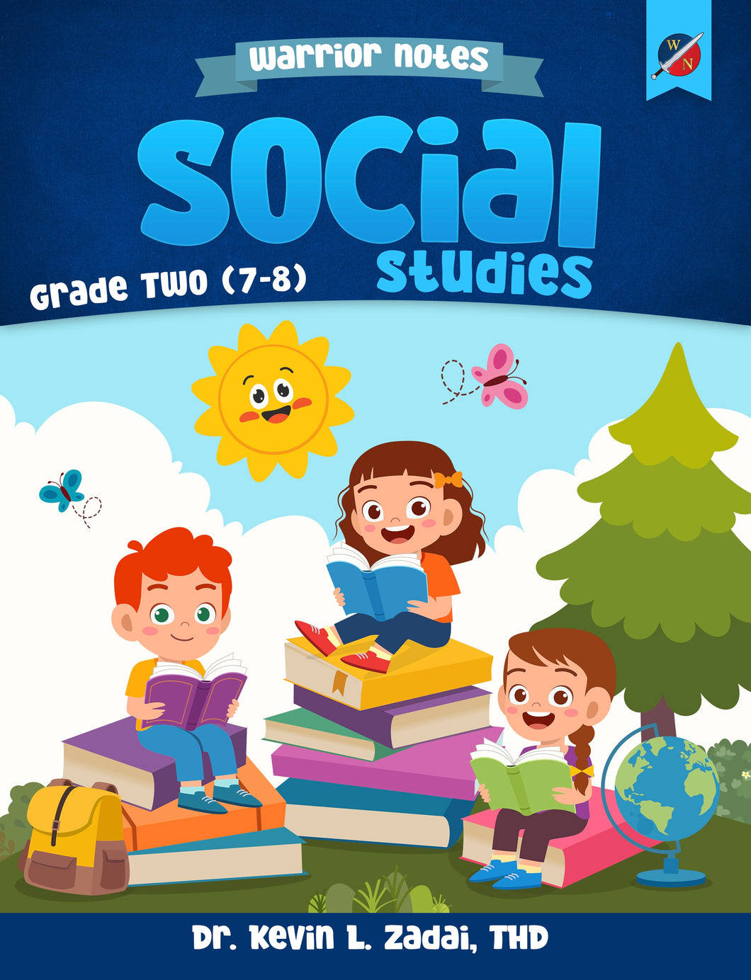 Warrior Notes Homeschooling: Grade Two | Social Studies: Book One