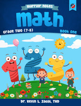Load image into Gallery viewer, Warrior Notes Homeschooling: Grade Two | Math: Book One
