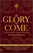 Load image into Gallery viewer, The Glory Has Come: Encountering The Wonder Of Christmas [An Advent Devotional]
