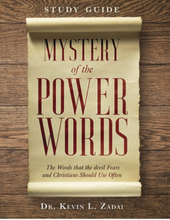 Load image into Gallery viewer, Mystery Of The Power Words: The Words that the devil Fears and Christians Should Use Often- Study Guide
