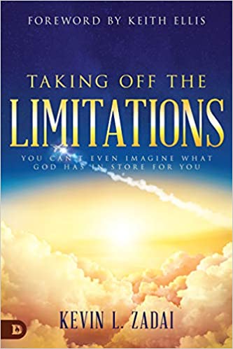 Taking Off the Limitations: You Can't Even Imagine What God Has In Store for You
