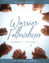 Load image into Gallery viewer, Warrior Fellowships: Season One, Volume One - Study Guide
