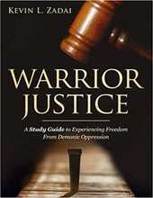 Load image into Gallery viewer, Warrior Justice: Supernatural Deliverance Training For The Warrior - Study Guide
