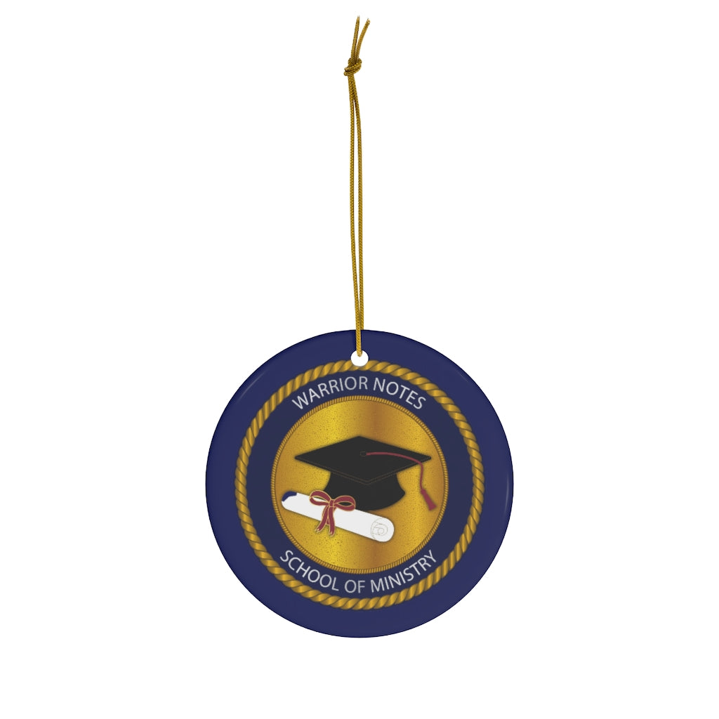 Warrior Notes: School of Ministry - Ceramic Ornaments
