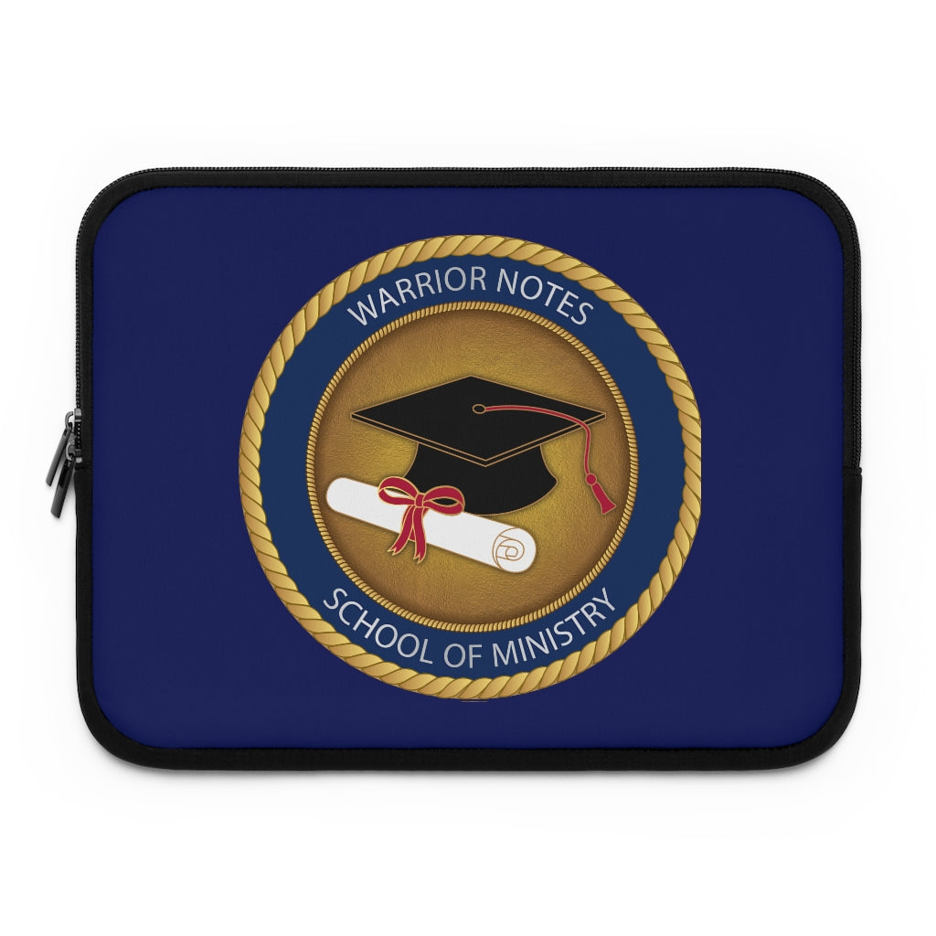 Warrior Notes: School of Ministry -Laptop Sleeve