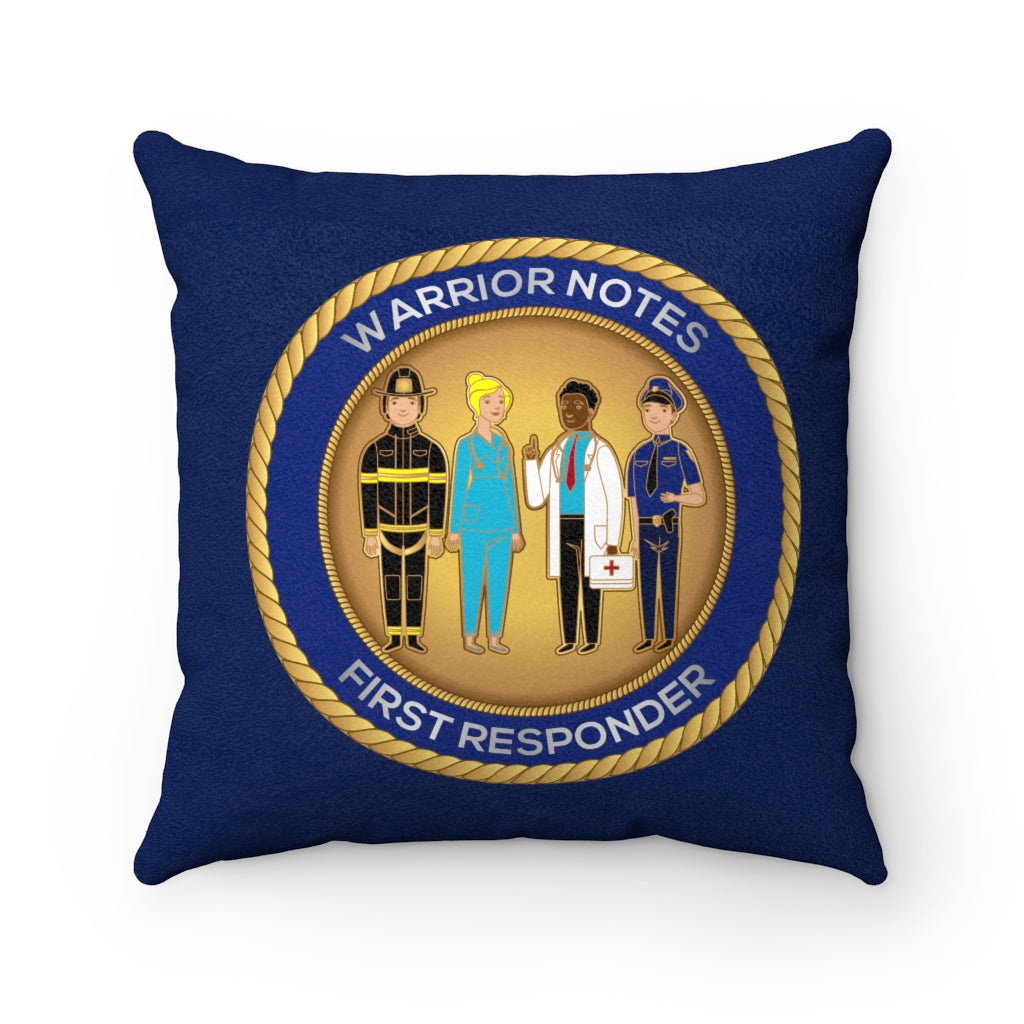 Warrior Notes: First Responders -Faux Suede Square Pillow