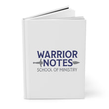 Load image into Gallery viewer, Warrior Notes: School of Ministry_Logo -Hardcover Journal Matte
