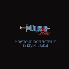 Load image into Gallery viewer, Warrior Notes: How To Study Effectively - mp3
