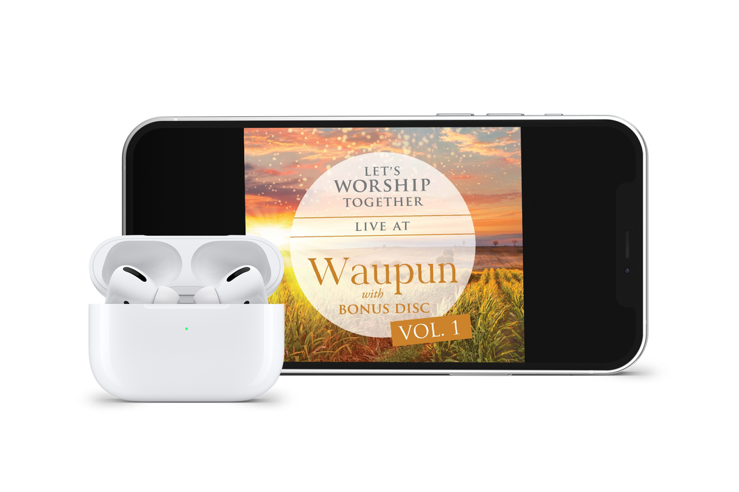 Let's Worship Together Live At: Waupun | Vol. 1 -mp3