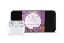 Load image into Gallery viewer, Let&#39;s Worship Together: Live At Jacksonville | Vol. 1 - MP3
