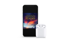 Load image into Gallery viewer, Praying from the Heavenly Realms, Vol. 18: Walking in the Power of Visitation and Prayer - mp3
